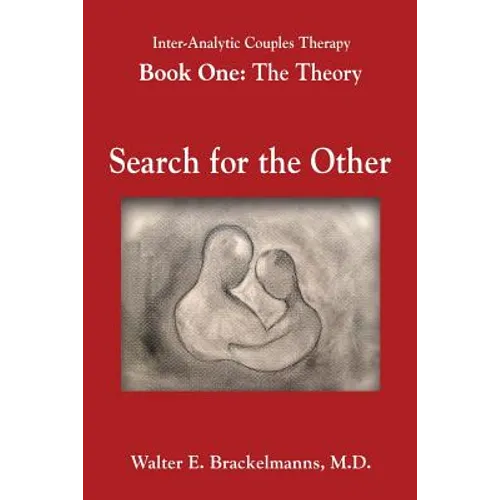Inter-Analytic Couples Therapy: An Interpersonal and Psychoanalytic Model - Paperback