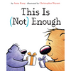This Is Not Enough - Hardcover