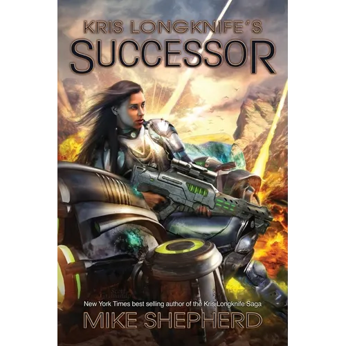 Kris Longknife's Successor: Grand Admiral Santiago on Alwa Station - Paperback