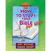 How to Study Your Bible for Kids - Paperback