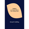 Jethou; or, Crusoe Life in the Channel Isles - Paperback