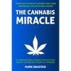 The Cannabis Miracle - Paperback