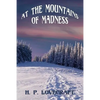 At the Mountains of Madness: A Positronic Book - Paperback