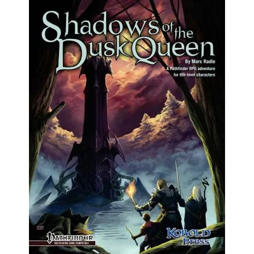 Shadows of the Dusk Queen (Pathfinder Roleplaying Game Adventure) - Paperback