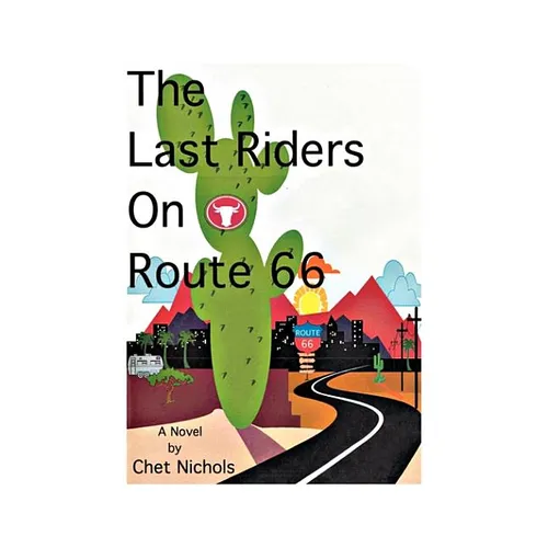 The Last Riders on Route 66 - Paperback