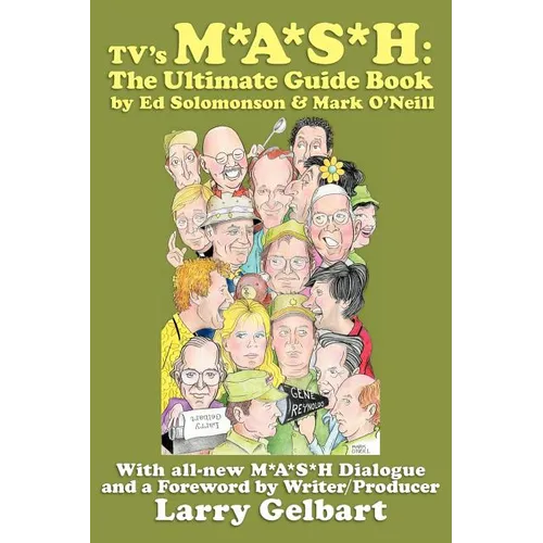 TV's M*A*S*H: The Ultimate Guide Book - Paperback
