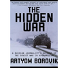 Hidden War: A Russian Journalist's Account of the Soviet War in Afghanistan - Paperback