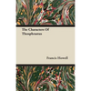 The Characters of Theophrastus - Paperback