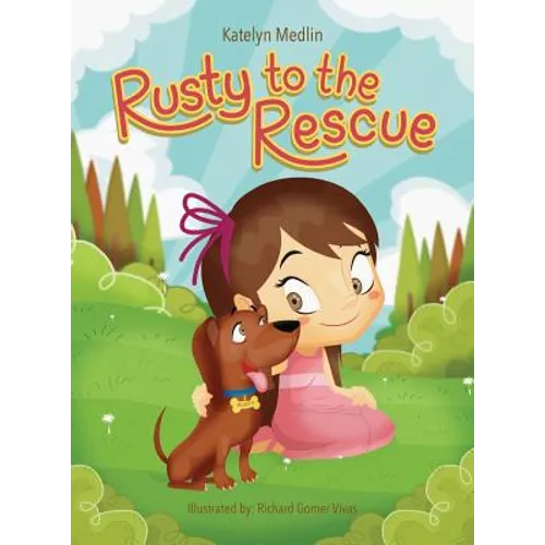 Rusty to the Rescue - Hardcover