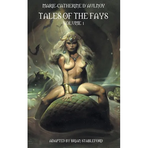 Tales of the Fays Volume 1 - Paperback
