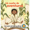 Un Sueño de Aventuras - Hardcover