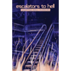 Escalators to Hell: Shopping Mall Horrors - Paperback