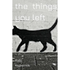 The Things You Left - Paperback