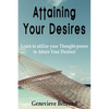 Attaining Your Desires - Paperback