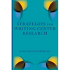 Strategies for Writing Center Research - Paperback