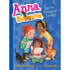 Anna, Banana, and the Sleepover Secret - Hardcover