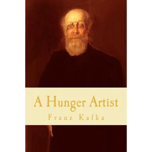 A Hunger Artist - Paperback