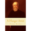 A Hunger Artist - Paperback