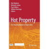 Hot Property: The Housing Market in Major Cities - Hardcover