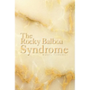 The Rocky Balboa Syndrome - Paperback