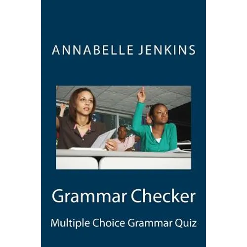 Grammar Checker: Multiple Choice Grammar Quiz - Paperback