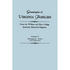 Genealogies of Virginia Families from the William and Mary College Quarterly Historical Magazine in Five Volumes Volume V: Thompson -Yates (and Append - Paperback