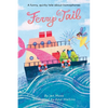 Ferry Tail: A funny, quirky tale about homophones - Hardcover