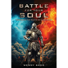 Battle for Your Soul: Exposing the plans of Darkness - Paperback