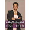 Making Marriage Work: New Rules for an Old Institution - Paperback