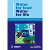 Water for Food Water for Life: A Comprehensive Assessment of Water Management in Agriculture - Paperback
