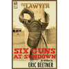 The Lawyer: Six Guns at Sundown - Paperback