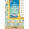 El Gato Que Amaba Los Libros / The Cat Who Saved Books - Paperback