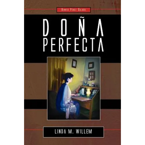 Dona Perfecta - Paperback