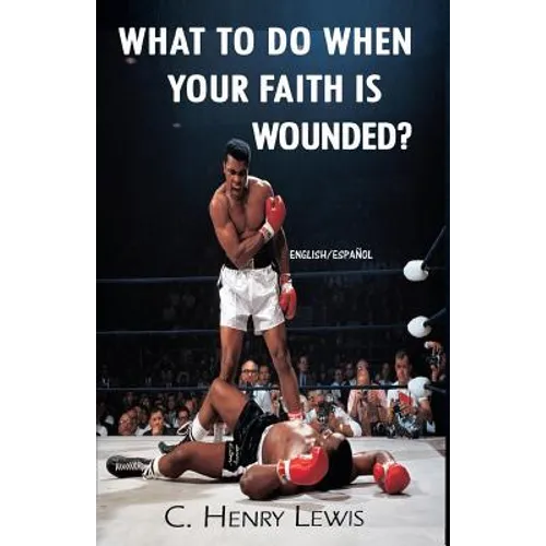 What to do when your faith is wounded? - Paperback