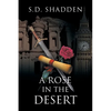 A Rose in the Desert - Paperback