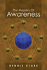 The Mastery of Awareness - Paperback