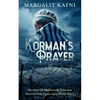 Korman's Prayer: Survivors Of Auschwitz & Holocaust Survivor True Stories from World War 2 - Paperback