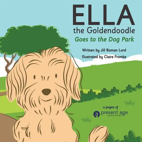 Ella the Goldendoodle Goes to the Dog Park - Paperback