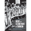 Inside the Second Wave of Feminism: Boston Female Liberation, 1968-1972 an Account by Participants - Paperback
