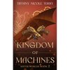 Kingdom of Machines - Paperback