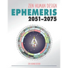 Zen Human Design Ephemeris 2051-75 - Paperback