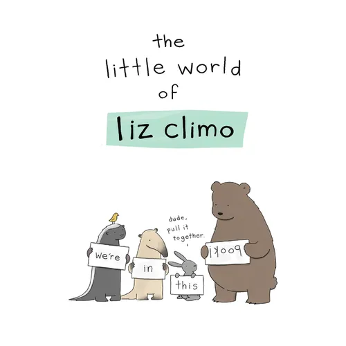 The Little World of Liz Climo - Hardcover