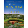 The Wisdom of the Shire: A Short Guide to a Long and Happy Life - Hardcover