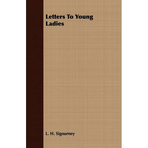 Letters to Young Ladies - Paperback