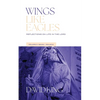 Wings Like Eagles: Reflections on Life in the Lord - Volume 3 - Isaiah-Malachi: Reflections on Life - Paperback