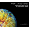 Into the Anthropocosmos: A Whole Space Catalog from the Mit Space Exploration Initiative - Hardcover