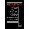 Recasting: Gone with the Wind in American Culture - Paperback