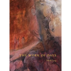 The Work of Days - Paperback