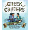Creek Critters - Hardcover