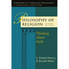 Philosophy of Religion: Thinking About Faith - Paperback